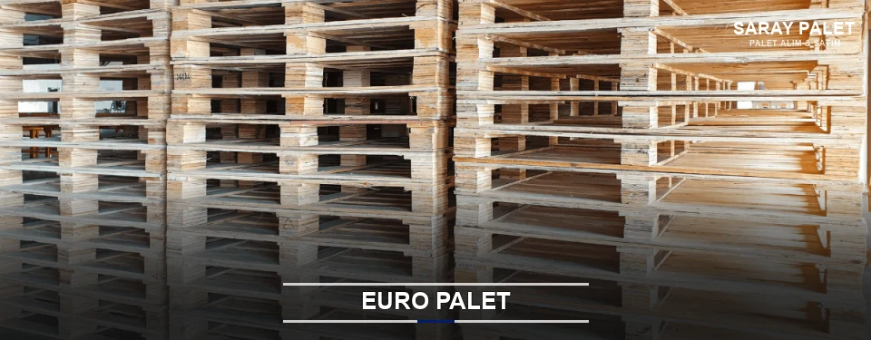 Saray Euro Palet Tedariği Saray Euro Palet Tedariği