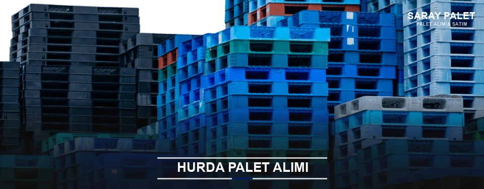 Saray Toplu Hurda Palet Alımı Saray Toplu Hurda Palet Alımı