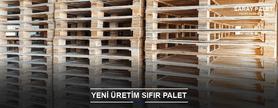 Saray Uygun Fiyatlı Sıfır Palet